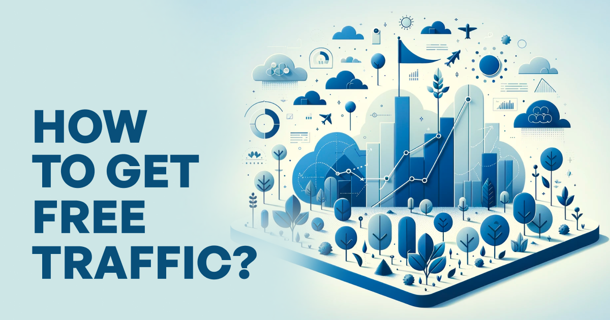 How To Get Free Website Traffic